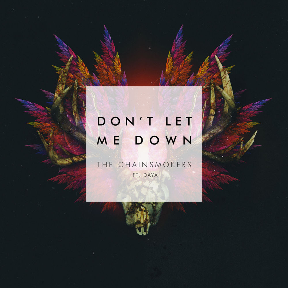 Album cover art for "Don’t Let Me Down" by NOW That’s What I Call Music! & Daya