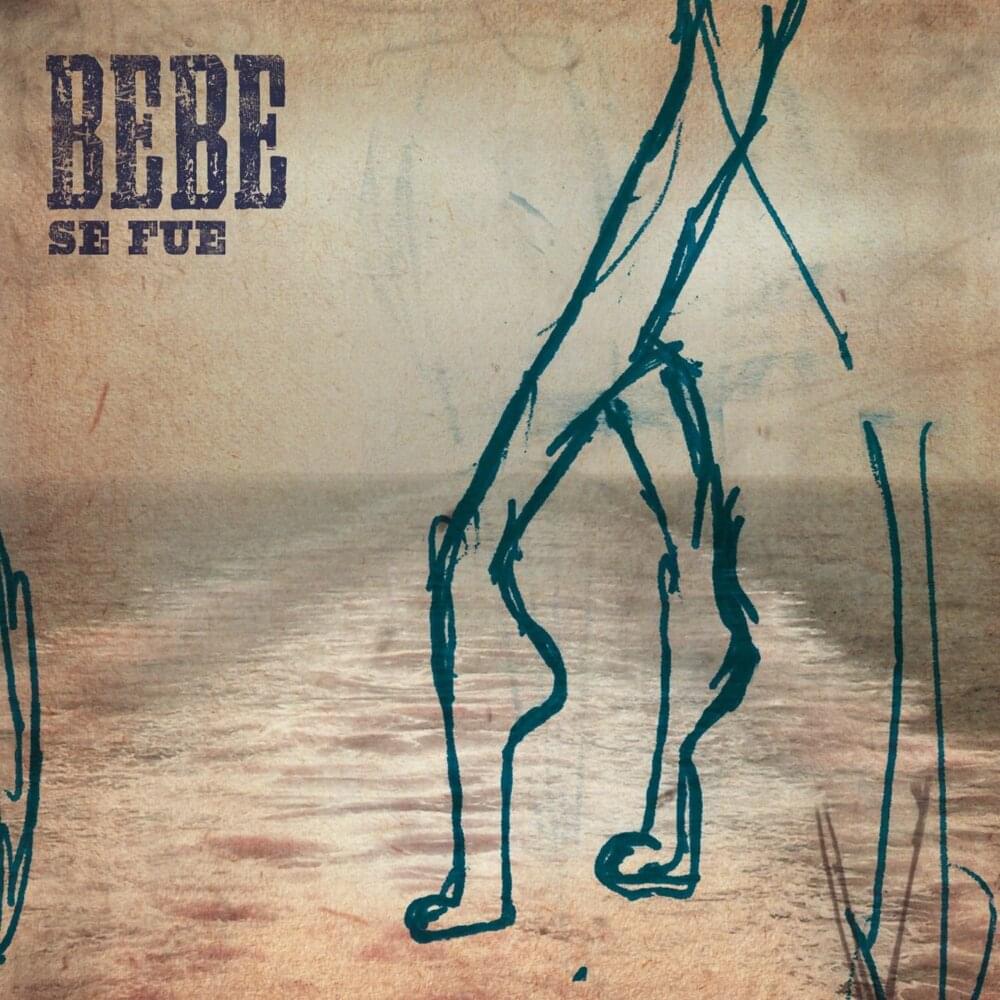 Album cover art for "Se Fue" by Bebe