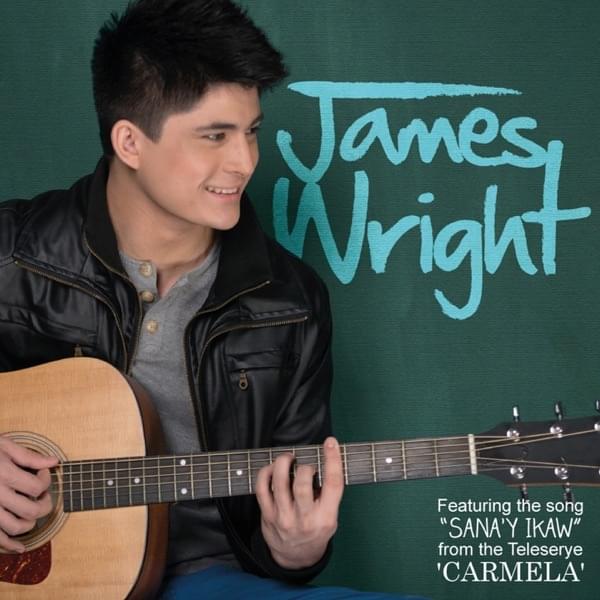 Album cover art for "Sana’y Ikaw" by James Wright (PHL)