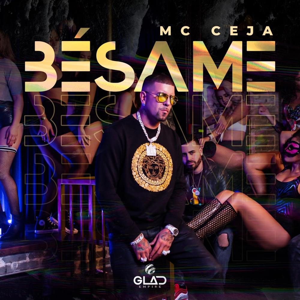 Bésame by MC Ceja
