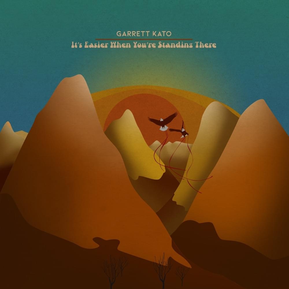 Album cover art for "It’s Easier When You’re Standing There" by Garrett Kato