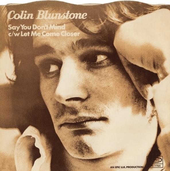 Album cover art for "Say You Don’t Mind" by Colin Blunstone