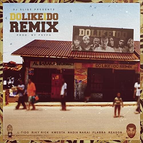 Do like I Do (Remix) by DJ Sliqe