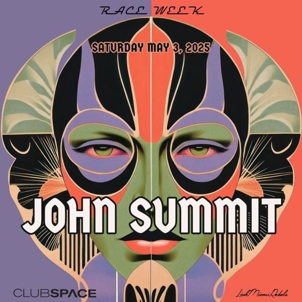 Cover image for John Summit at Club Space Miami, May 3, 2025 (DJ Mix)