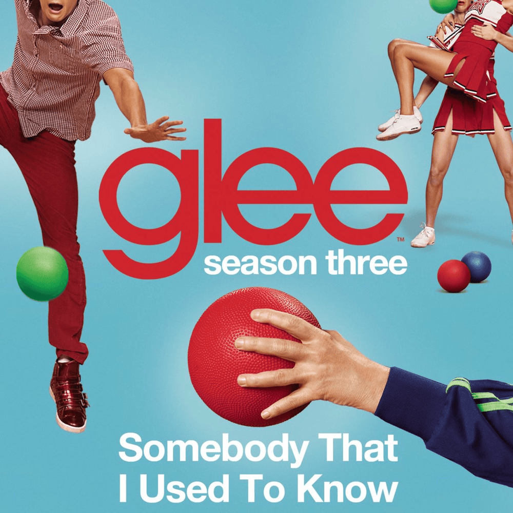 Album cover art for "Somebody That I Used to Know" by Glee Cast