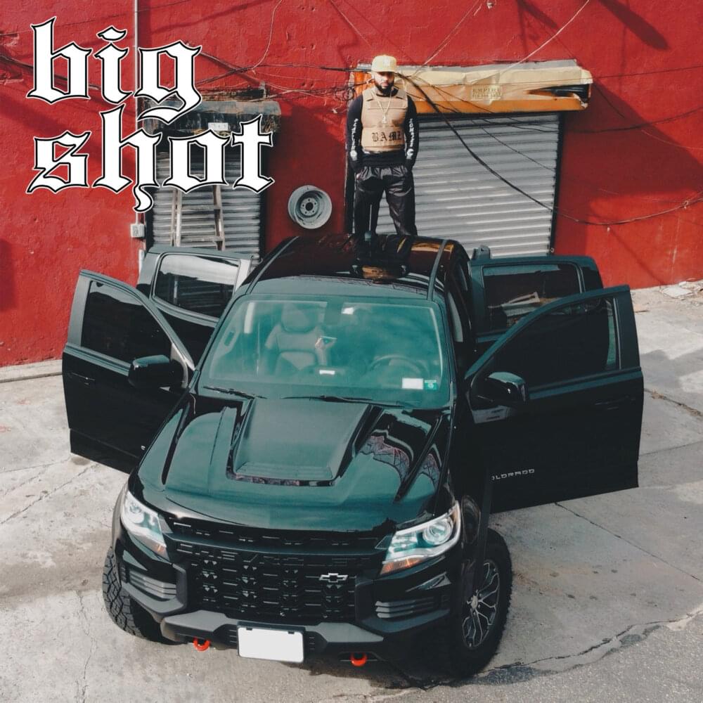Album cover art for "Big Shot" by Bodega Bamz