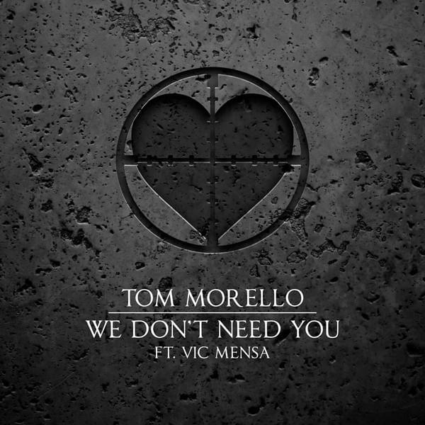 Album cover art for "We Don’t Need You" by Tom Morello & VIC MENSA