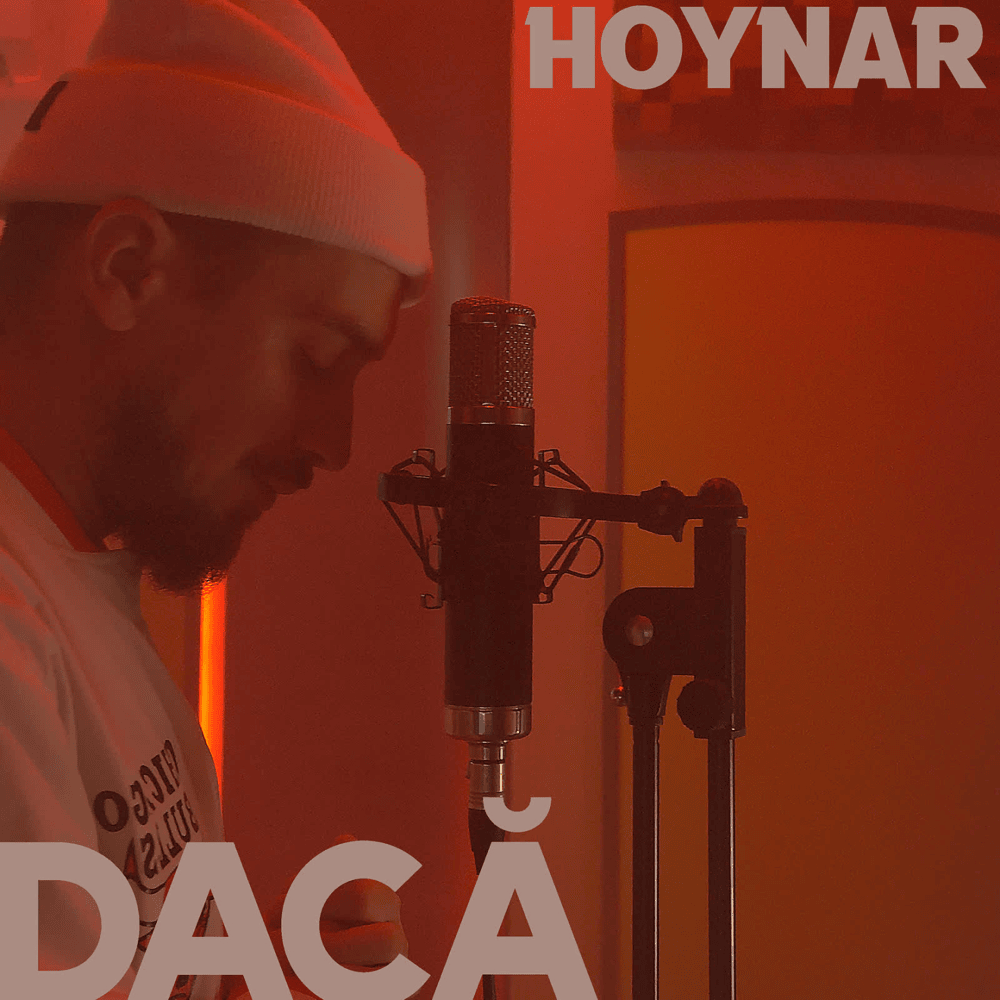Album cover art for "Dacă" by Hoynar