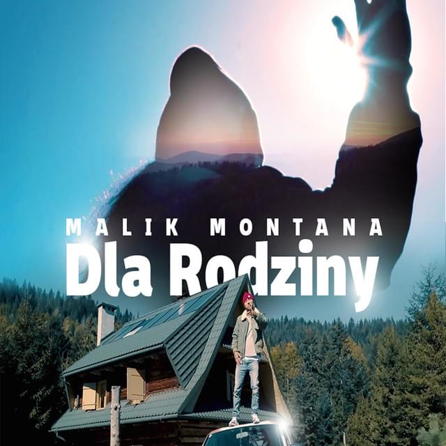 Album cover art for "Dla Rodziny" by Malik Montana