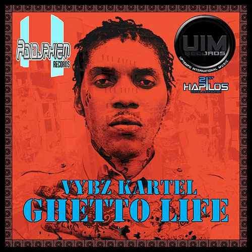 Album cover art for "Ghetto Life" by Vybz Kartel