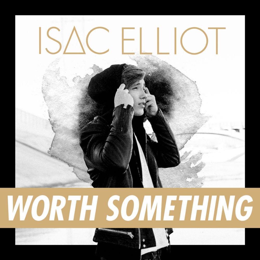 Album cover art for "Worth Something" by Isac Elliot