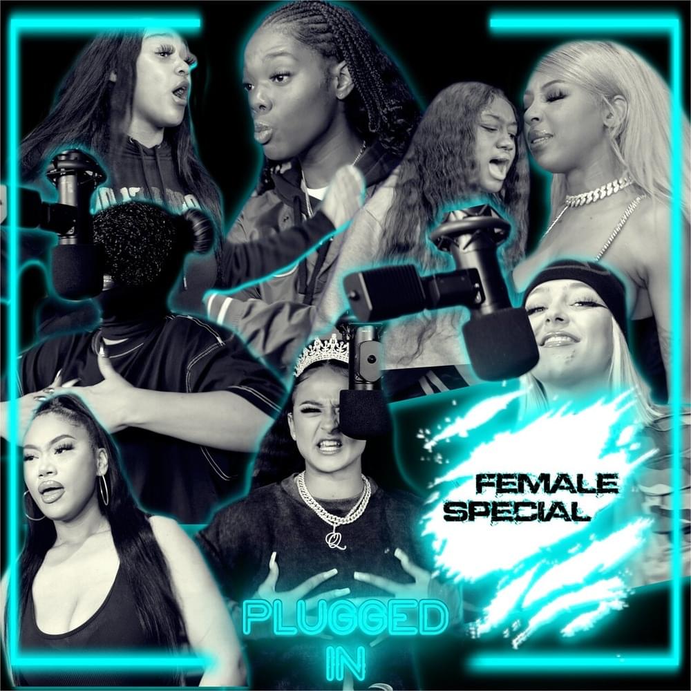 Album cover art for "Female Plugged in Special" by Queen Millz & Reemunni & Lavida Loca & Brynn & Blasian Baddie & TeeZandos & Diana Drill