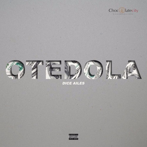 Album cover art for "Otedola" by Dice Ailes