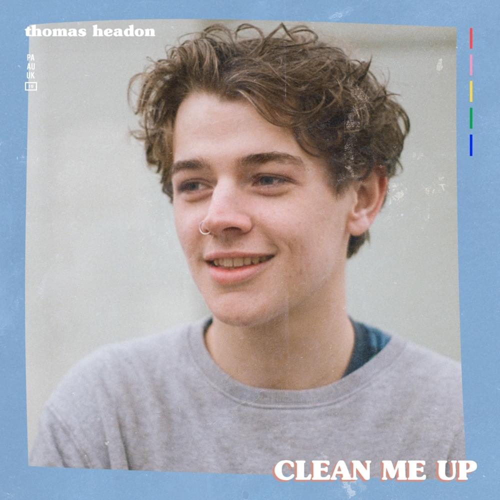 Clean Me Up by Thomas Headon