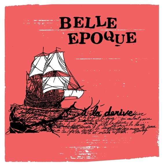 Le Mal À Penser by Belle Epoque