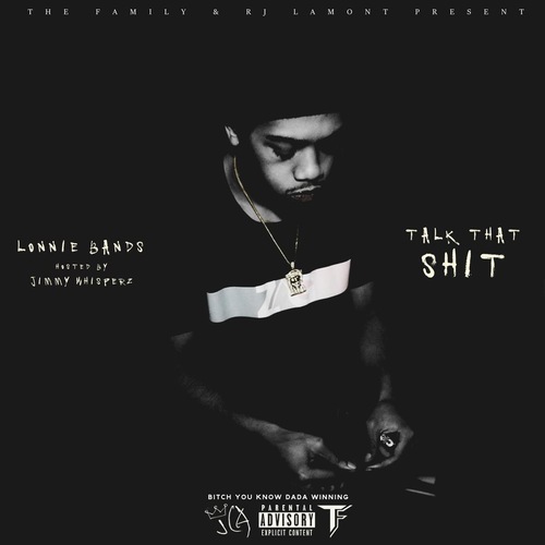 Whatever I Say by BandGang Lonnie Bands