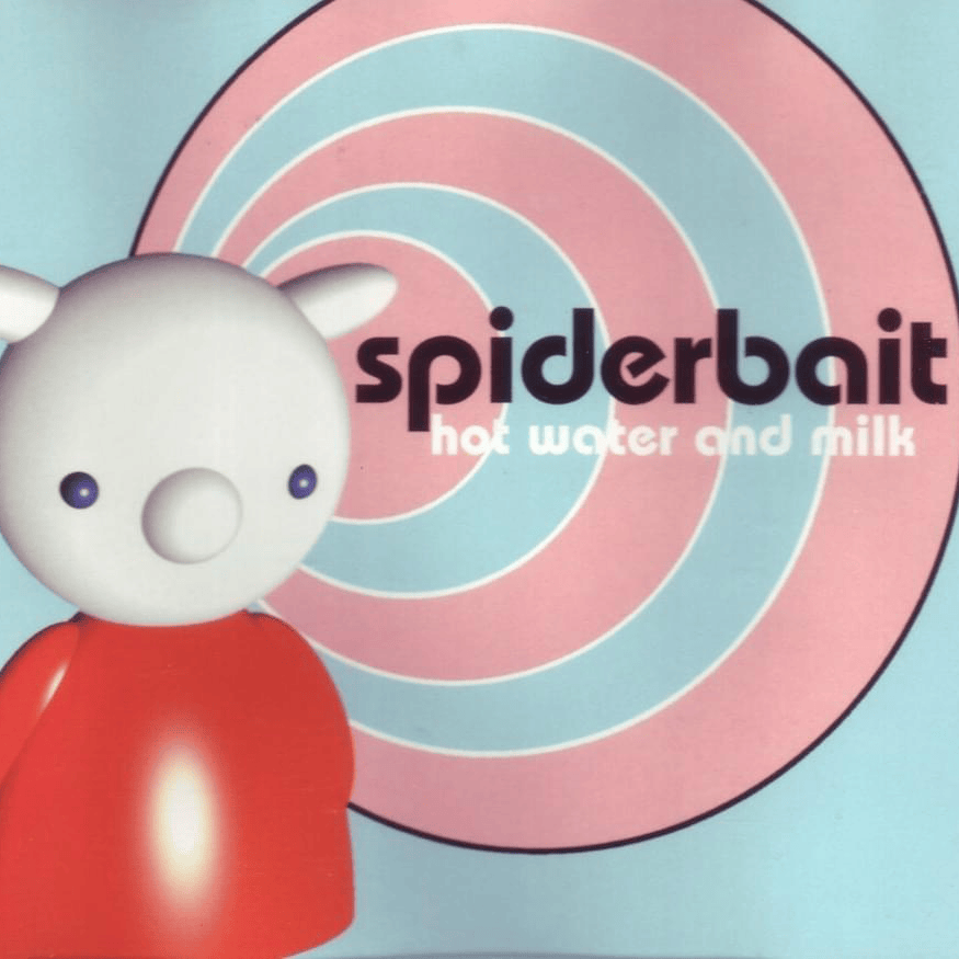 Hot Water and Milk by Spiderbait