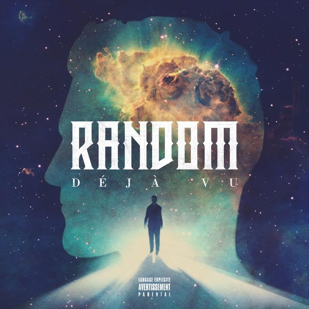 Album cover art for "D�j� vu" by Random (QC)