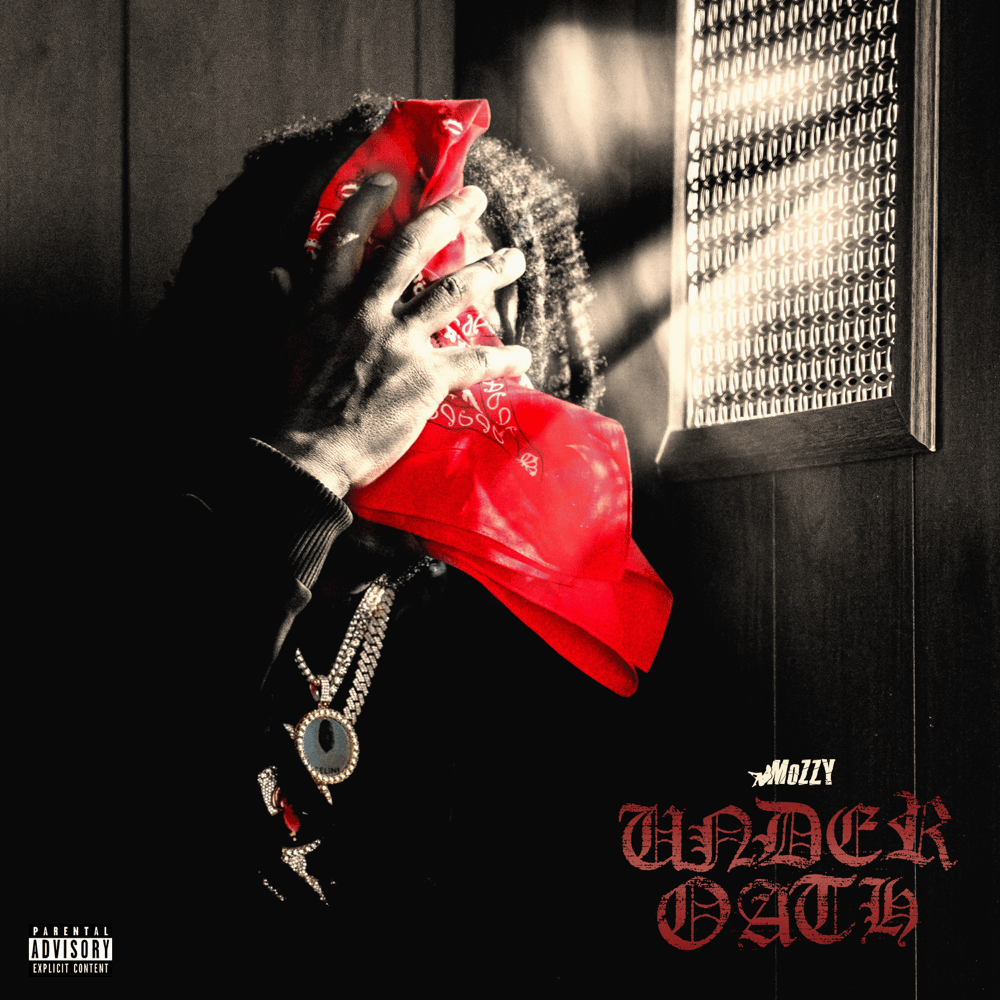 Album cover art for "UNDER OATH" by Mozzy