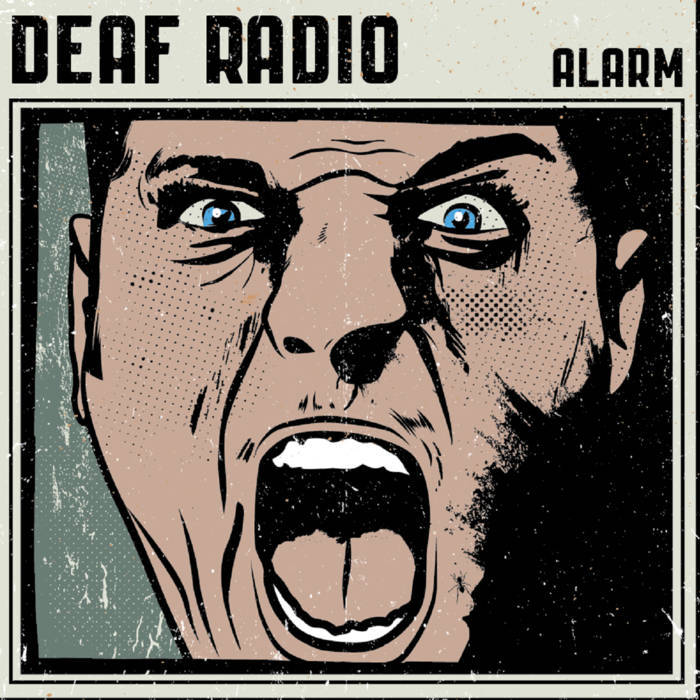 ...And We Just Pressed The Alarm Button by Deaf Radio