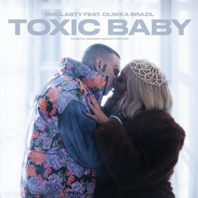 Album cover art for "Toxic Baby" by Smolasty & Oliwka Brazil