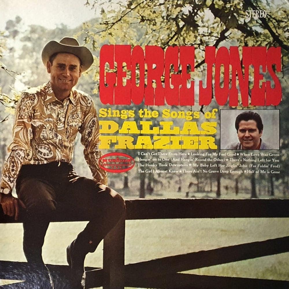 Album cover art for "There Ain’t No Grave Deep Enough" by George Jones