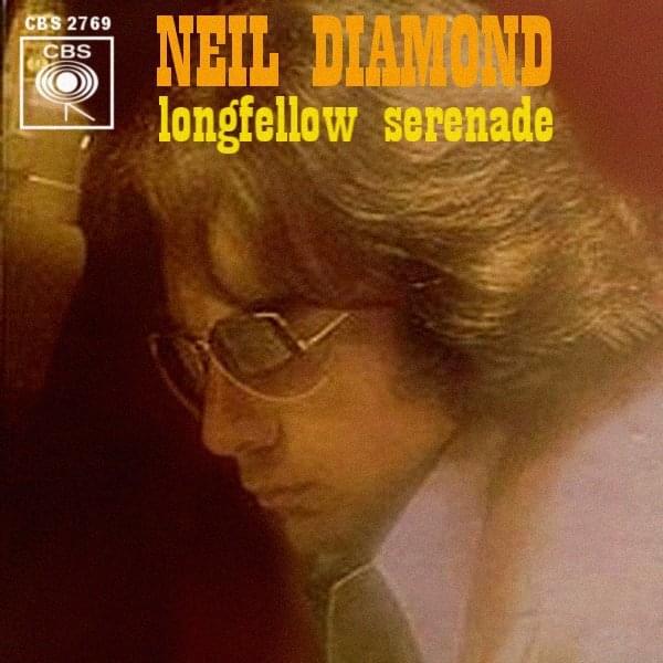 Album cover art for "Longfellow Serenade" by Neil Diamond