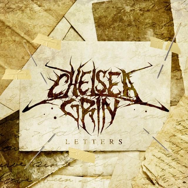 Album cover art for "Letters" by Chelsea Grin