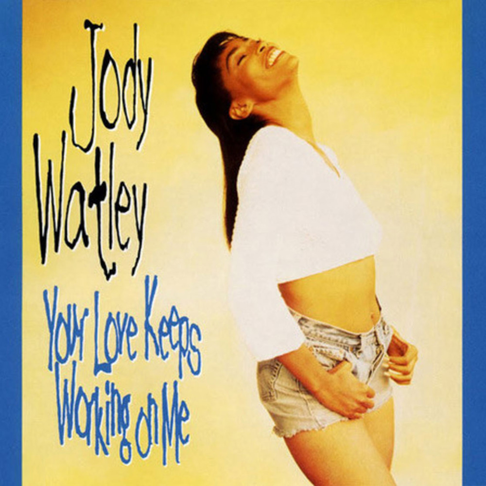 Album cover art for "Your Love Keeps Working On Me" by Jody Watley