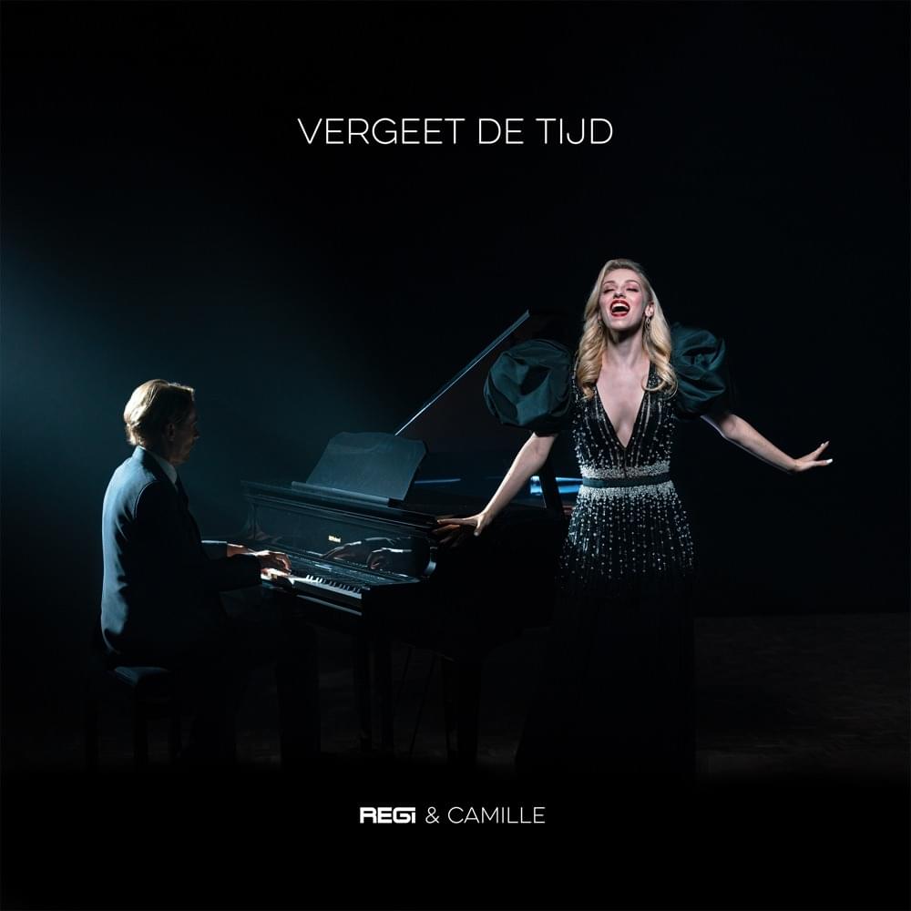 Vergeet De Tijd by Regi