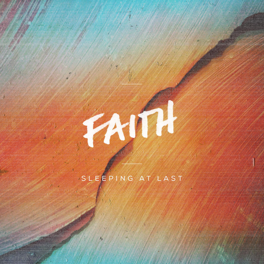 Album cover art for "Faith" by Sleeping At Last