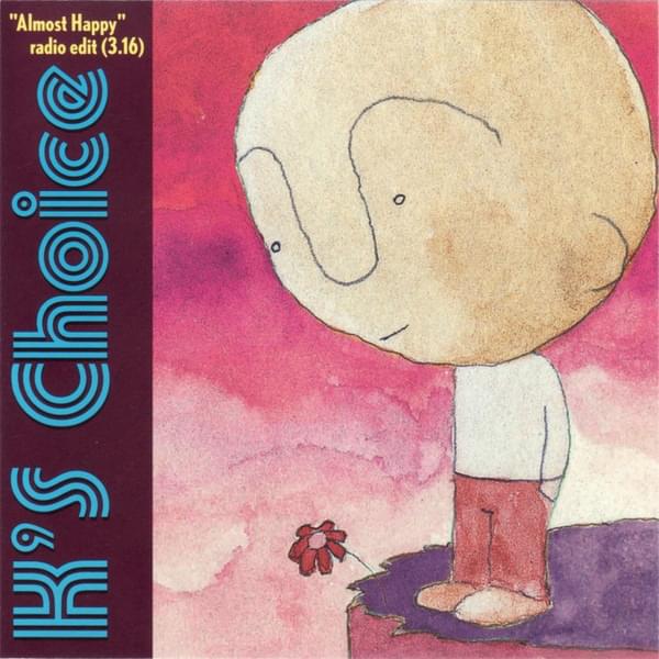 Album cover art for "Almost Happy" by K’s Choice