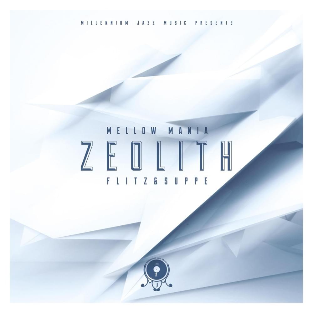 Cover image for Mellow Mania: Zeolith