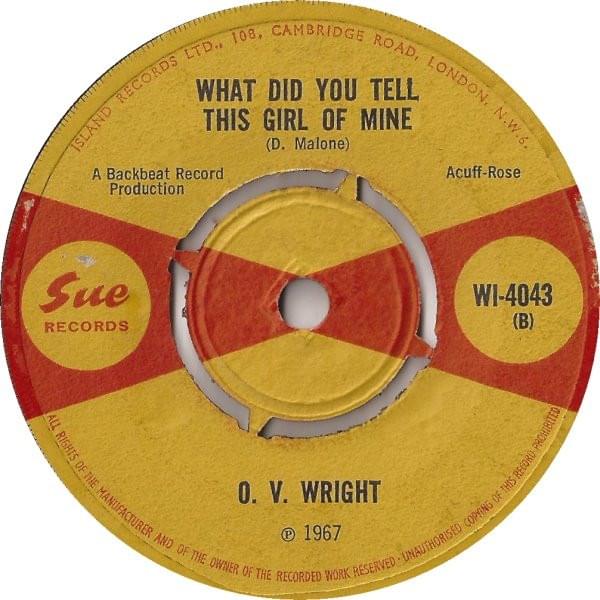 Album cover art for "What Did You Tell This Girl Of Mine" by O.V. Wright