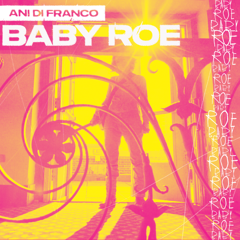 Album cover art for "Baby Roe" by Ani DiFranco