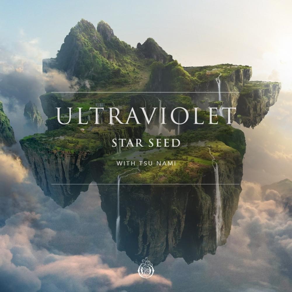 Album cover art for "Ultraviolet" by STAR SEED & Tsu Nami