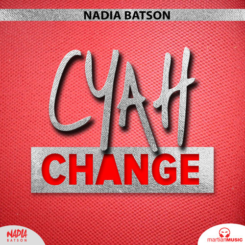 Cyah Change by Nadia Batson