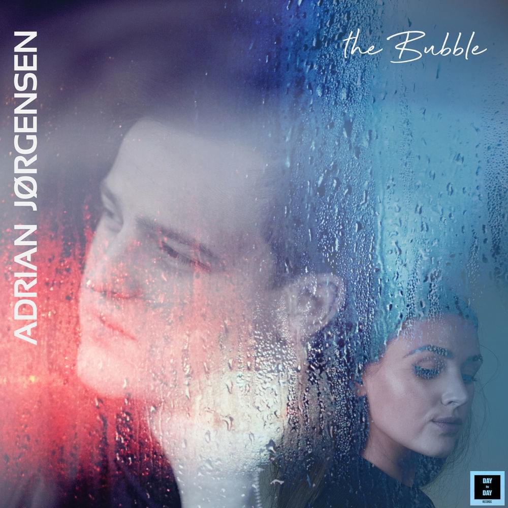 Album cover art for "The Bubble" by Adrian Jørgensen