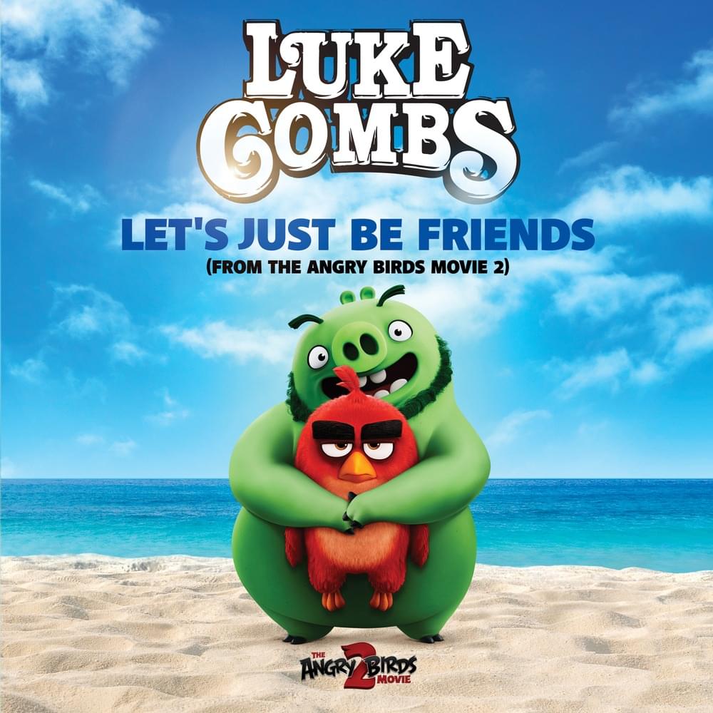 Album cover art for "Let’s Just Be Friends" by Luke Combs