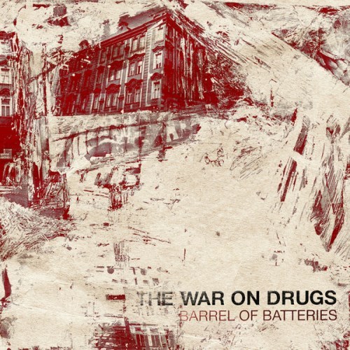 Album cover art for "Barrel of Batteries" by The War on Drugs