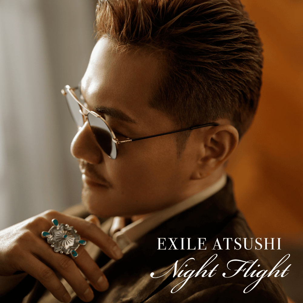 Night Flight by EXILE ATSUSHI