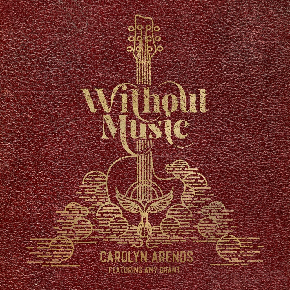Without Music by Carolyn Arends