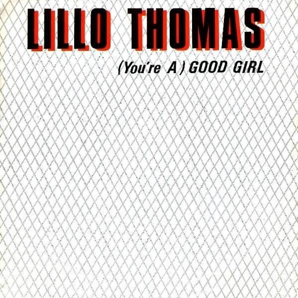 (You’re A) Good Girl by Lillo Thomas