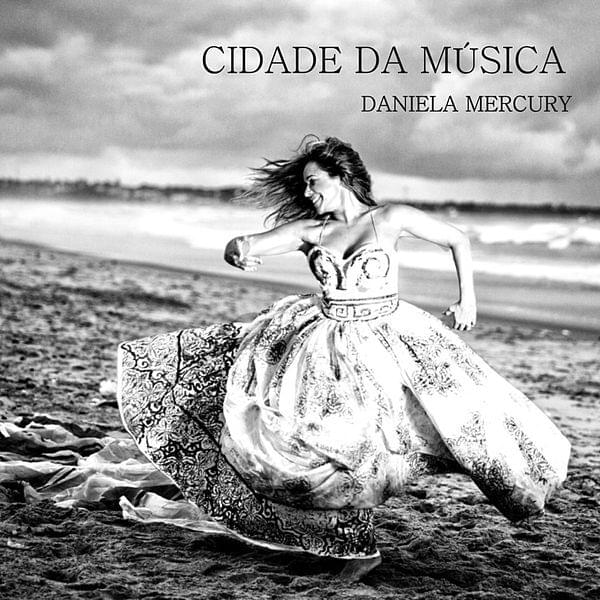 Album cover art for "Cidade da Música" by Daniela Mercury