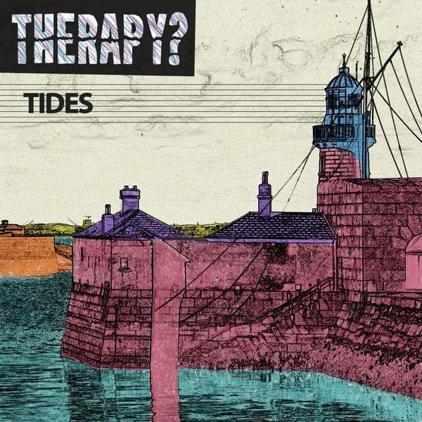 Album cover art for "Tides" by Therapy? (Band)