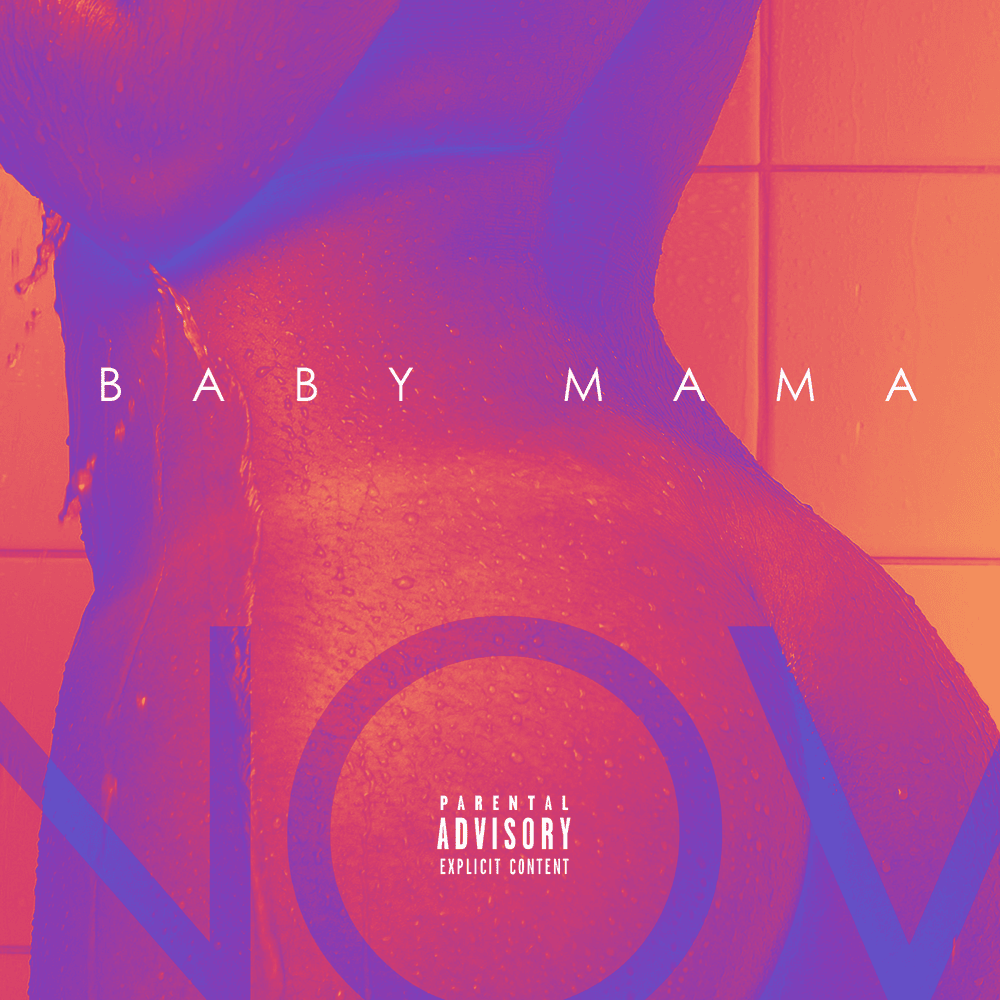 Album cover art for "Baby Mama" by Monsieur Nov