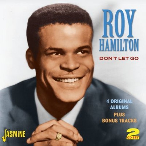 Don’t Let Go by Roy Hamilton