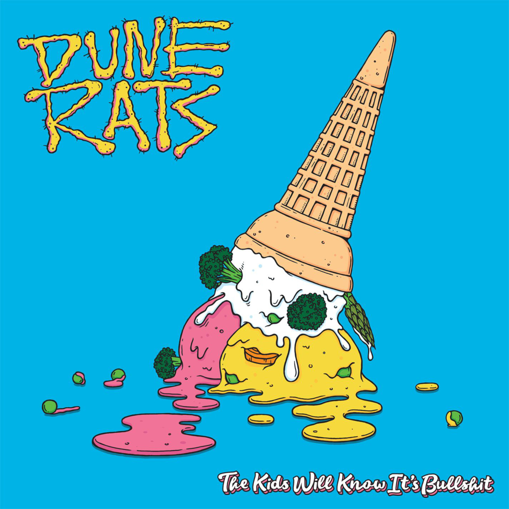 Buzz-Kill by Dune Rats