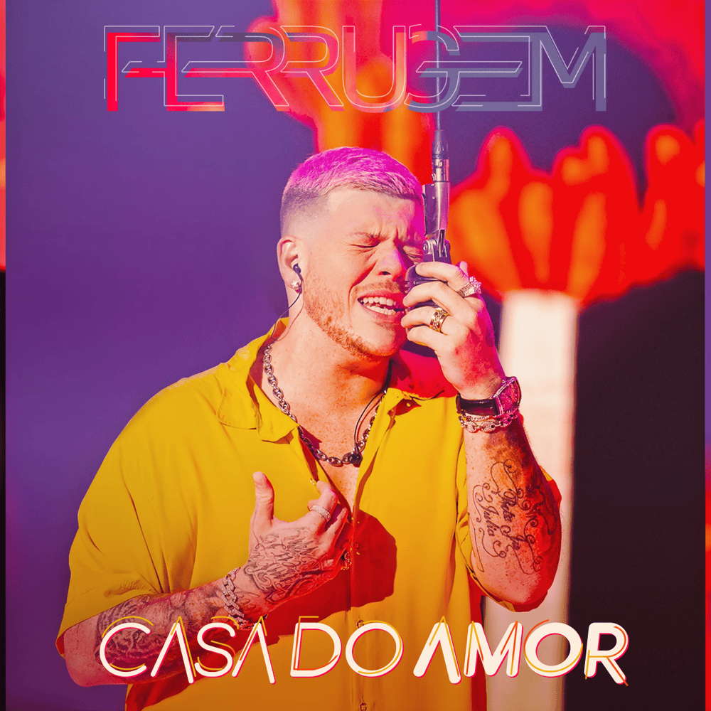 Album cover art for "Casa do amor" by Ferrugem
