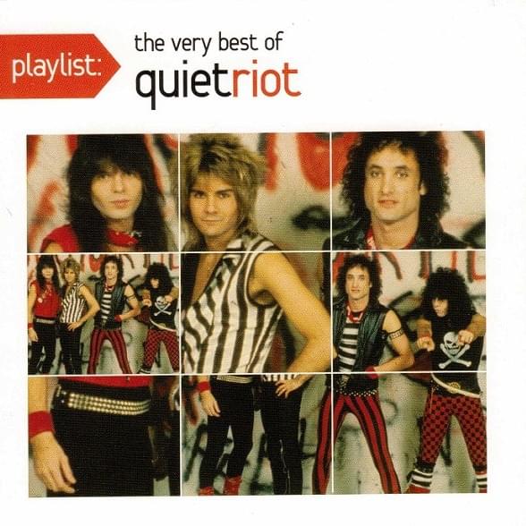 Cover image for Playlist: The Very Best Of Quiet Riot